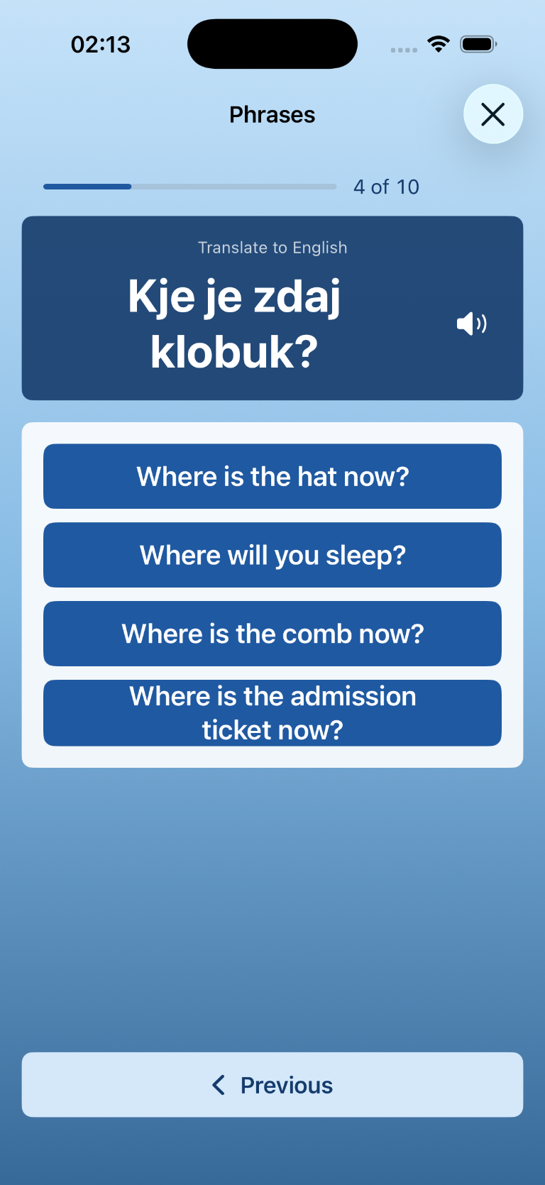 Phrases quiz asking for the English translation of Kje je zdaj klobuk